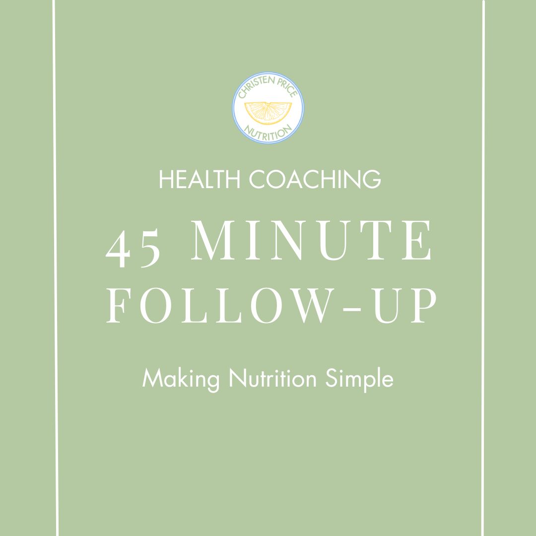Returning Clients: 45-Minute Nutrition Sessions