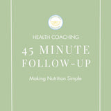 Returning Clients: 45-Minute Nutrition Sessions
